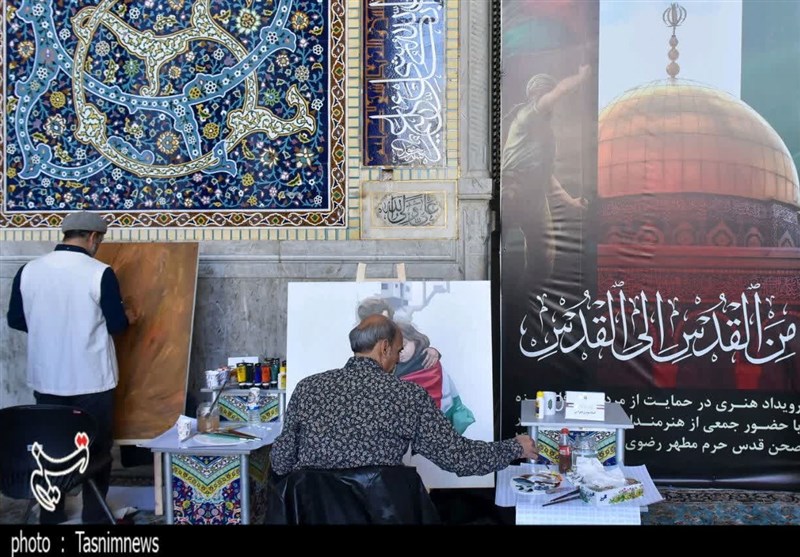 آغاز رویداد هنری «من‌القدس الی‌القدس» در حرم مطهر رضوی + تصویر