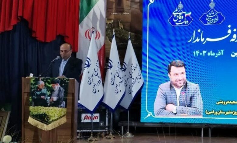 نقشه‌ راه توسعه شهرستان ورامین تدوین می‌شود
